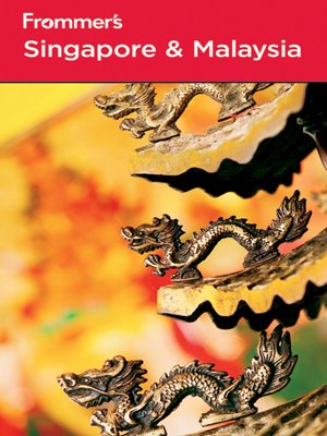 cover image of Frommer's Singapore and Malaysia